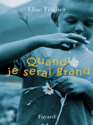 cover image of Quand je serai grand